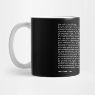 Joyce Carol Oates Quotes Mug